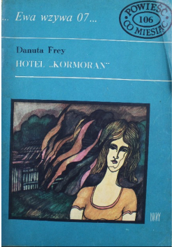 Ewa wzywa 07 nr 106 Hotel Kormoran