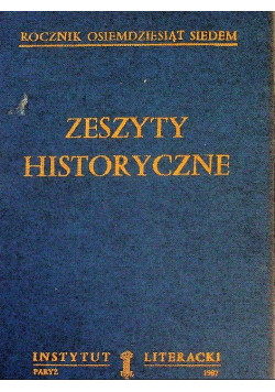 Zeszyty Historyczne Paryż Zestaw 4 Zeszytów 1987 rok