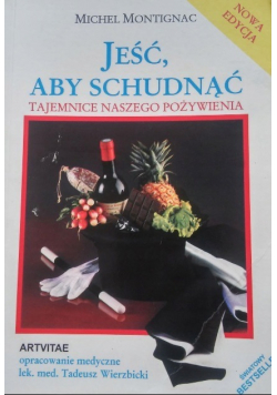 Jeść aby schudnąć