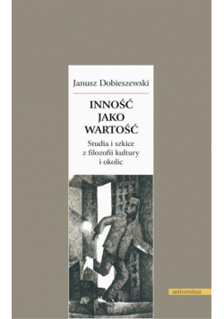 Inność jako wartość.