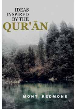 Ideas Inspired by the Qur'an