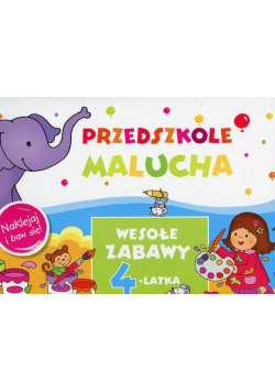 Przedszkole Malucha Wesołe zabawy 4-latka