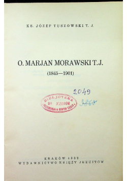 O Marian Morawski T J 1932 r.
