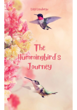 The Hummingbird's Journey