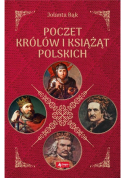 Poczet królów i książąt polskich