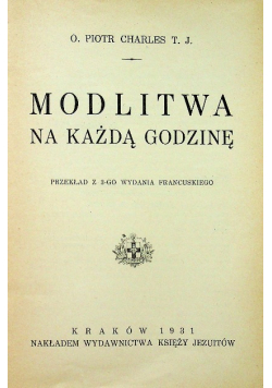 Modlitwa na każdą godzinę 1931 r.