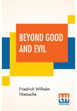 Beyond Good And Evil