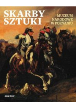 Skarby sztuki Muzeum Narodowe w Poznaniu
