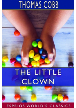 The Little Clown (Esprios Classics)