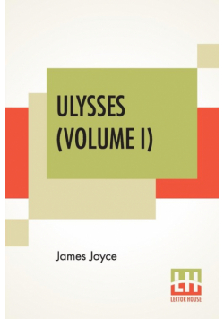 Ulysses (Volume I)