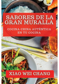 Sabores de la Gran Muralla