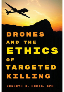 Drones and the Ethics of Targeted Killing