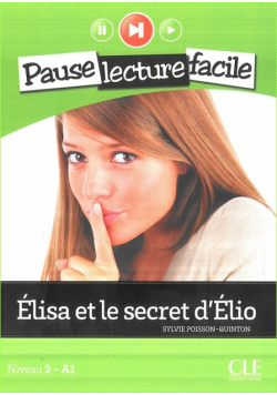 S. - Elisa et le secret d'Elio + Cd audio