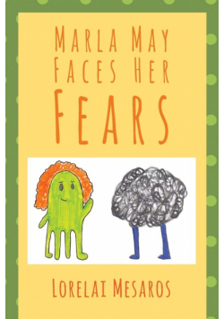 Marla May Faces Her Fears