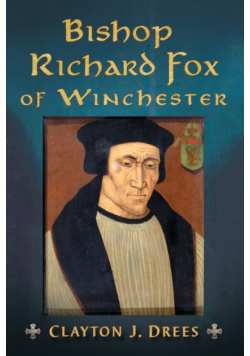 Bishop Richard Fox of Winchester