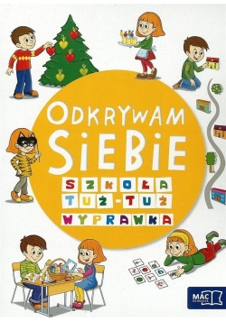 Odkrywam siebie Szkoła tuż-tuż Wyprawka MAC