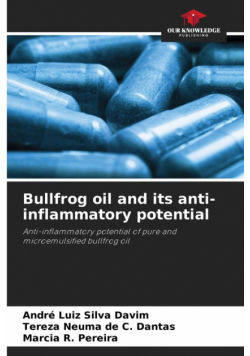 Bullfrog oil and its anti-inflammatory potential