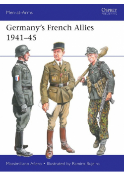Germany’s French Allies 1941-45