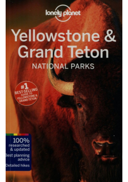 McCarthy Carolyn - Lonely Planet Yellowstone & Grand Teton National Parks