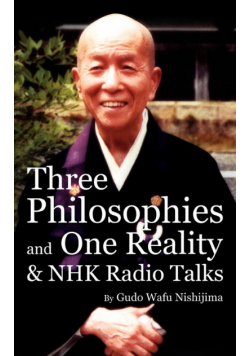 Three Philosophies and One Reality & NHK Radio Talks