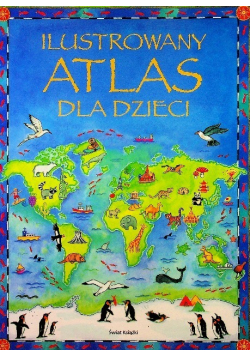 Ilustrowany Atlas dla dzieci