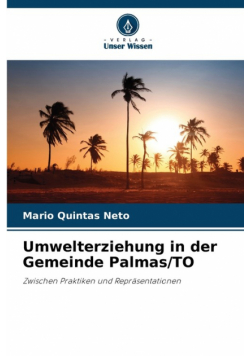 Umwelterziehung in der Gemeinde Palmas/TO