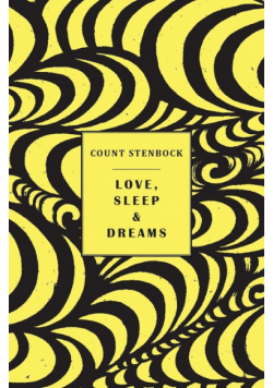 Love, Sleep & Dreams