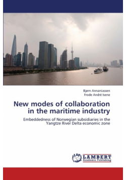 New Modes of Collaboration in the Maritime Industry