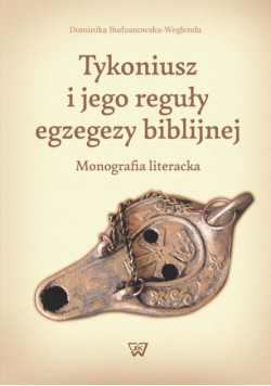 Tykoniusz i jego reguły egzegezy biblijnej