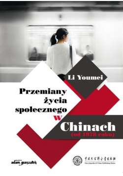 Przemiany życia społecznego w Chinach