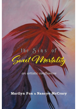 The Sins of Sweet Mortality