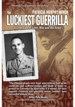 The Luckiest Guerrilla