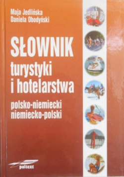 Słownik turystyki i hotelarstwa polsko-niemiecki niemiecko polski