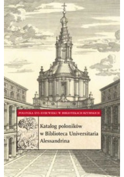 Katalog poloników w Biblioteca Universitaria Alessandrina