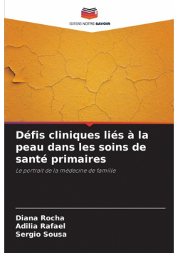 Défis cliniques liés à la peau dans les soins de santé primaires