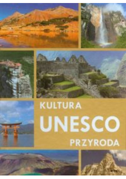 UNESCO Kultura przyroda