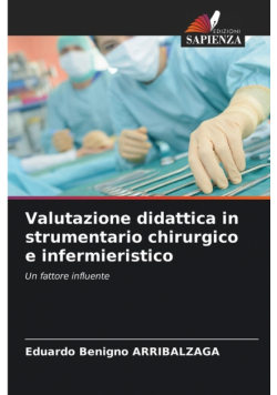 Valutazione didattica in strumentario chirurgico e infermieristico