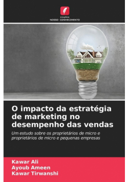 O impacto da estratégia de marketing no desempenho das vendas