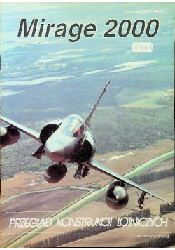 Przegląd konstrukcji lotniczych Mirage 2000