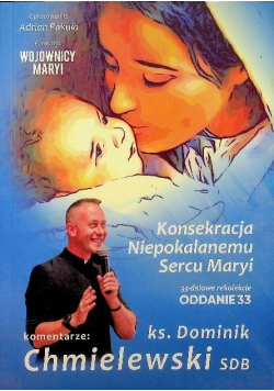 Konsekracja Niepokalanemu Sercu Maryi