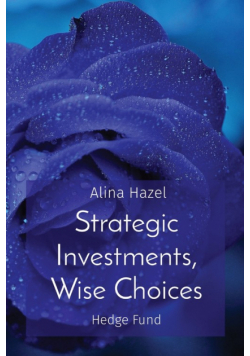 Strategic Investments, Wise Choices