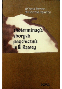Eksterminacja chorych psychicznie w III Rzeszy