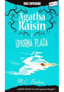 Agatha Raisin i upiorna plaża Tom 17