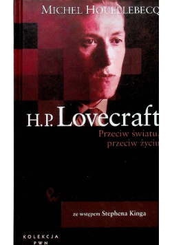 Kolekcja PWN Tom 39 H P Lovecraft Przeciw światu przeciw życiu
