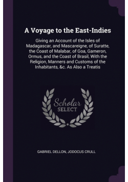 A Voyage to the East-Indies