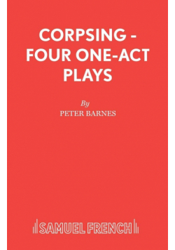 Corpsing - Four One-Act Plays