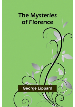 The Mysteries of Florence