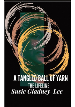 A Tangled Ball  of Yarn