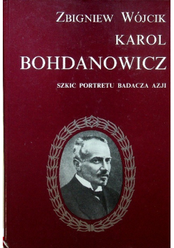 Karol Bohdanowicz Szkic portretu badacza Azji