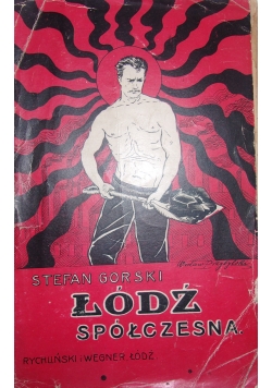 Łódź spółczesna ,1904r.